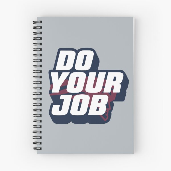 Item preview, Do Your Job designed and sold by sabinako.