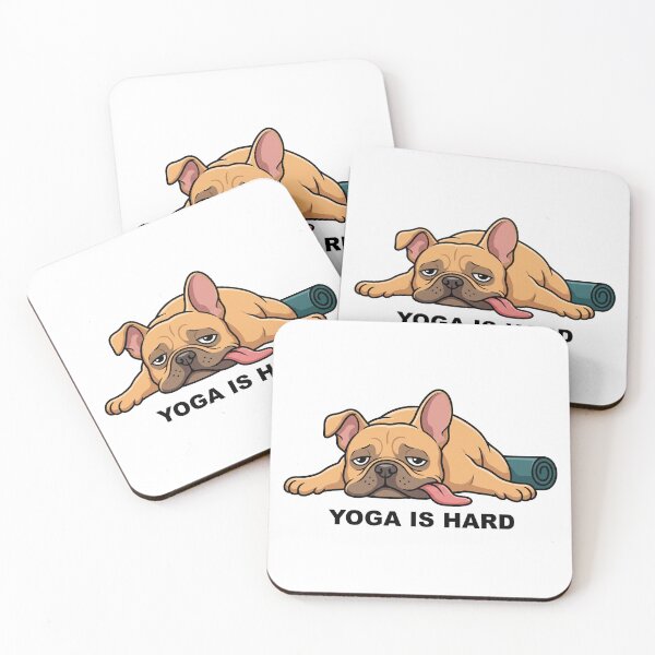 Item preview, Yoga Is Hard French Bulldog designed and sold by VFXguy.