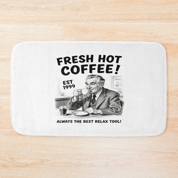Item preview, Vintage Motivational Quote FRESH HOT COFFEE - Since 1999 - ALWAYS THE BEST RELAX TOOL! designed and sold by Giulivo Store Graphic.