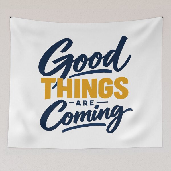 Item preview, Good Things Are Coming Inspirational Calligraphy Quote designed and sold by Nicha Studio.