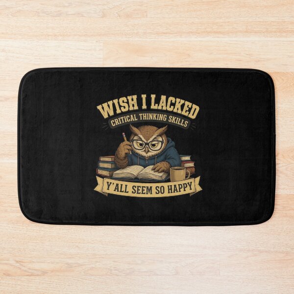 Item preview, Wish I Lacked Critical Thinking Skills The Owl Studying designed and sold by PaletteArc.