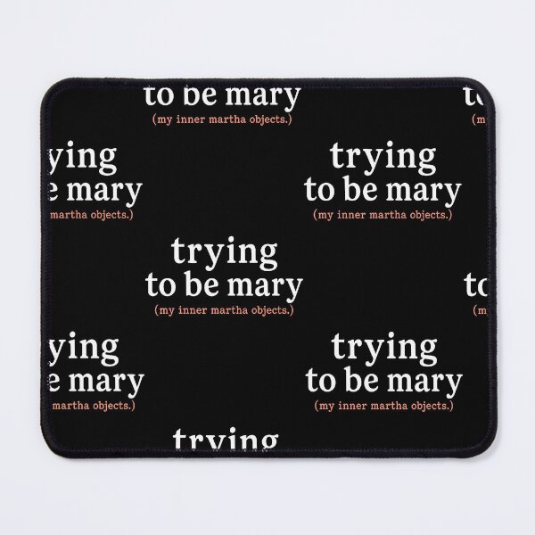 Item preview, Trying To Be Mary (my Inner Martha Objects.) designed and sold by Trippy-Toad.
