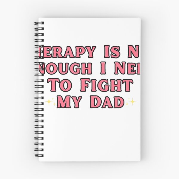 Item preview, Therapy is Not Enough I Need To Fight My Dad Funny T-Shirt designed and sold by Cafe18.