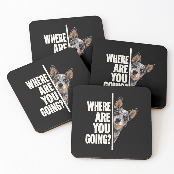 Item preview, Where are You Going Blue Heeler Dog  designed and sold by a-turner-paint.