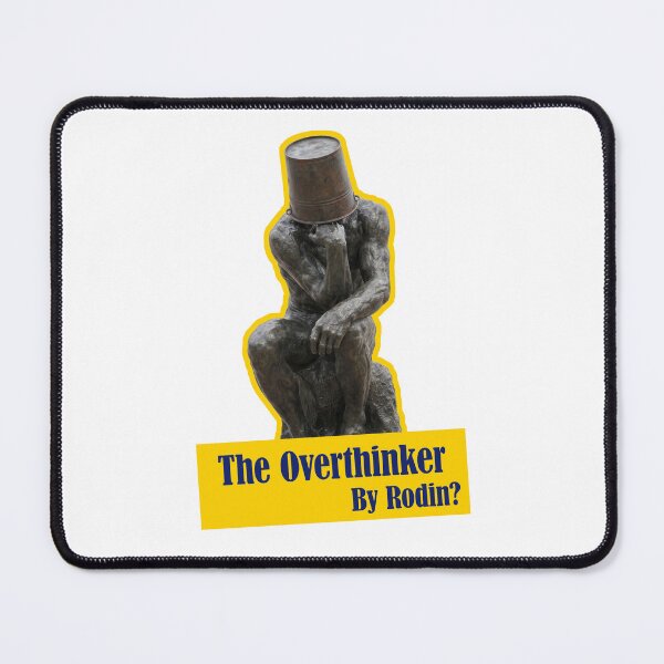 Item preview, The Overthinker By Rodin Funny Thinker Statue Humor designed and sold by LOVEARTDESIGN.