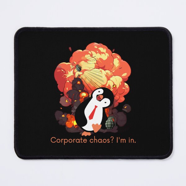 Item preview, Corporate chaos? I'm in. Corporate Chaos Penguin designed and sold by UTkiKK.