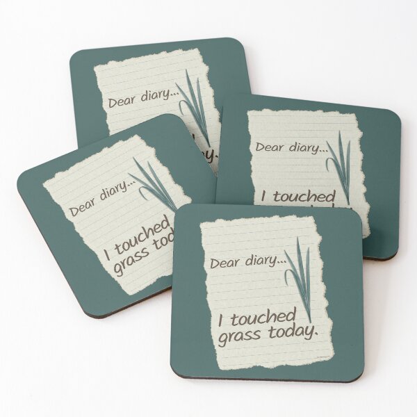 Item preview, Dear Diary I Touched Grass Today | Funny Meme designed and sold by Made by Tamar.