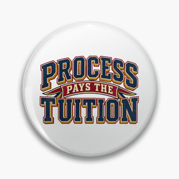 Item preview, Process Pays the Tuition Varsity Trading Lesson designed and sold by VolatilityEdge.