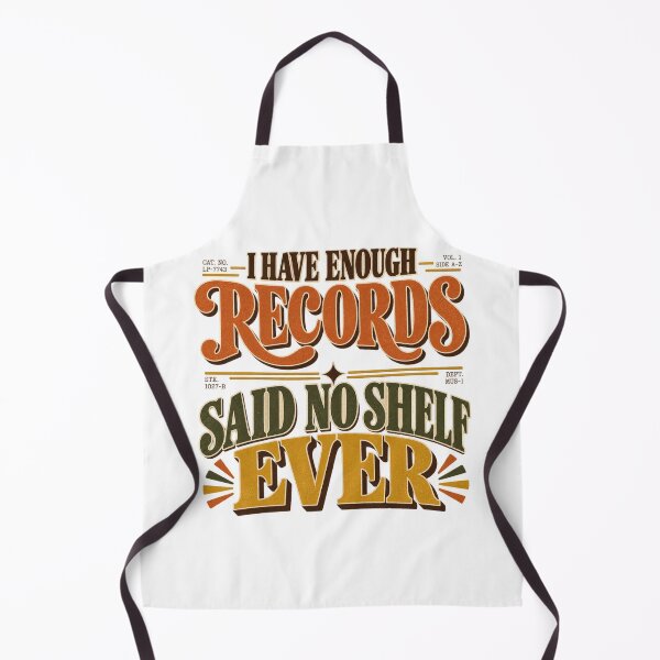 Item preview, I Have Enough Records Said No Shelf Ever Funny Vinyl Shirt designed and sold by Golden Era Studio.