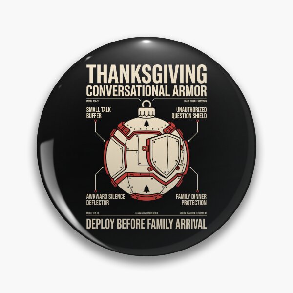 Item preview, Thanksgiving Conversational Armor Holiday Humor designed and sold by SplashTastic.