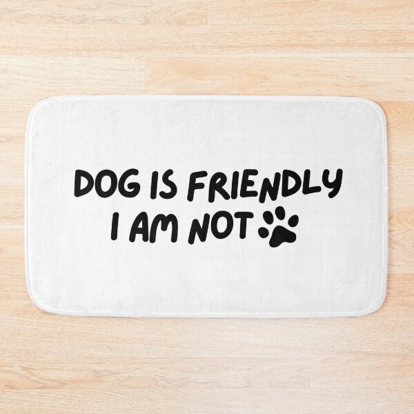 Item preview, Dog is friendly I am not designed and sold by Neadoodles.