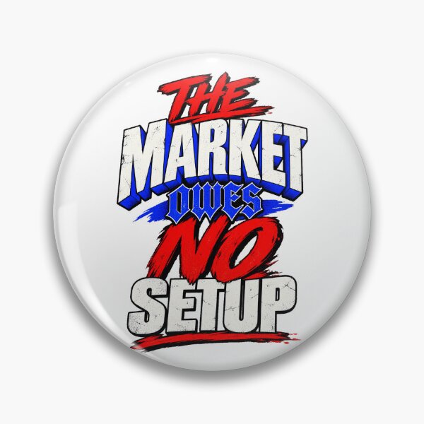 Item preview, The Market Owes No Setup Brutalist Trading Rule designed and sold by VolatilityEdge.