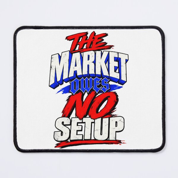 Item preview, The Market Owes No Setup Brutalist Trading Rule designed and sold by VolatilityEdge.