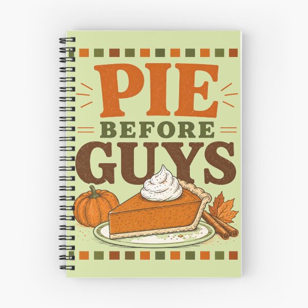 Item preview, Pie Before Guys | Funny Pumpkin Pie Lover Autumn Design designed and sold by UUniqueIImprint.
