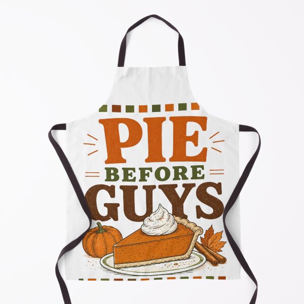 Item preview, Pie Before Guys | Funny Pumpkin Pie Lover Autumn Design designed and sold by UUniqueIImprint.