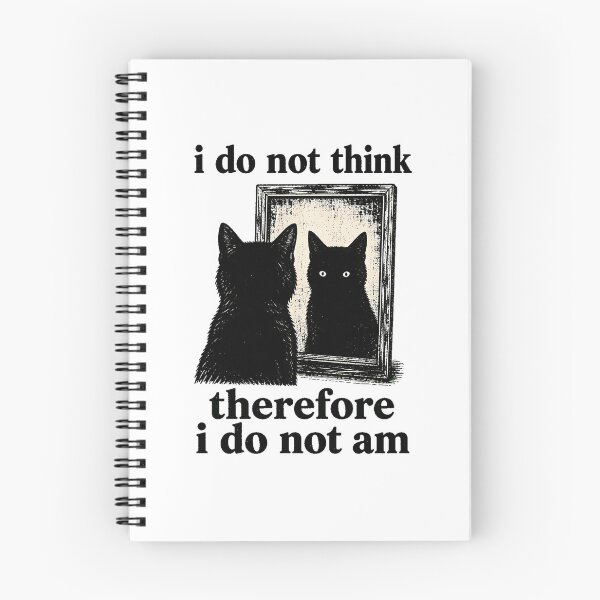 Item preview, Existential Dread Black Cat Descartes Parody Meme designed and sold by chattsuede.