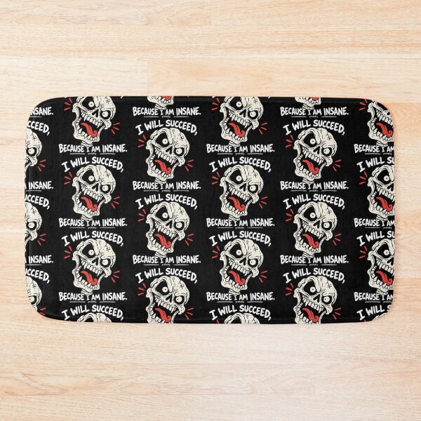 Item preview, I Will Succeed Because I Am Insane designed and sold by MonkiFlipp.
