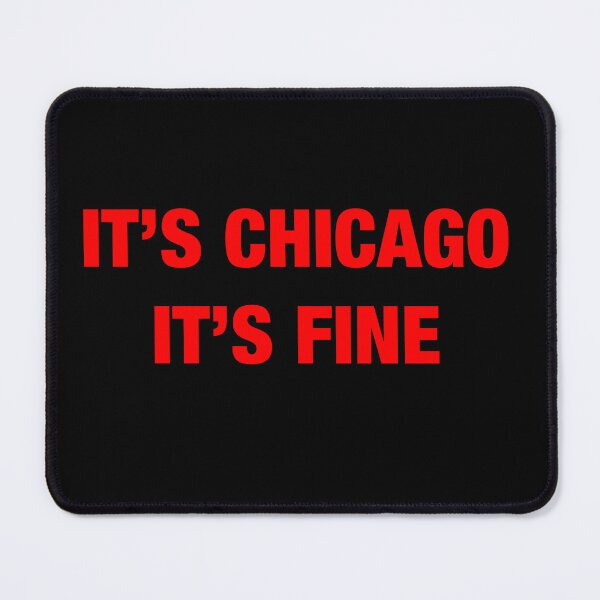 Item preview, It's Chicago designed and sold by DylanTPE.