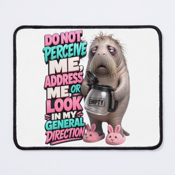 Item preview, Do Not Perceive Me Address Me Or Look In My General Direction designed and sold by Sovereign Supply Co..