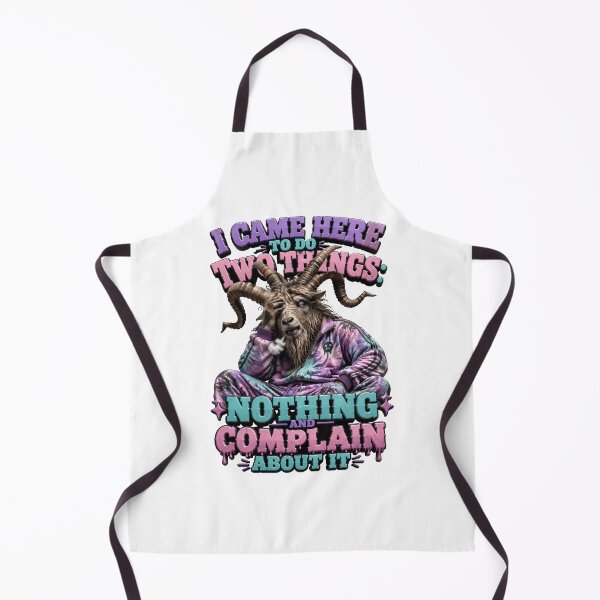 Item preview, I Came Here To Do Two Things Nothing And Complain About It designed and sold by Sovereign Supply Co..