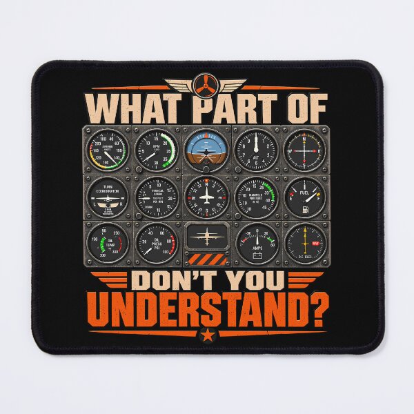 Item preview, What Part Of Don't You understand Funny Aviation Plane Pilot Humor designed and sold by gordonbwyashop.