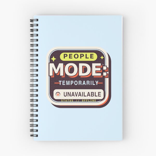 Item preview, People Mode Temporarily Unavailable – Funny Introvert Quote designed and sold by Jaani-T.