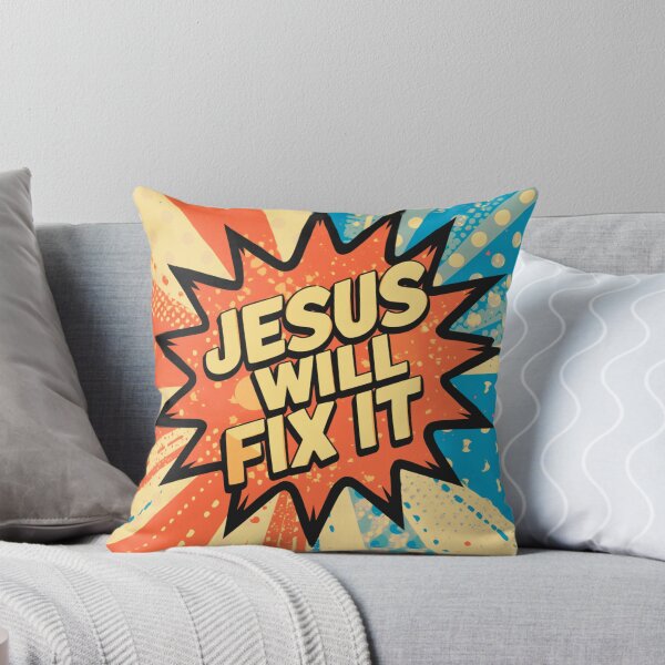 Item preview, Jesus Will Fix It designed and sold by VisibleLightLLC.
