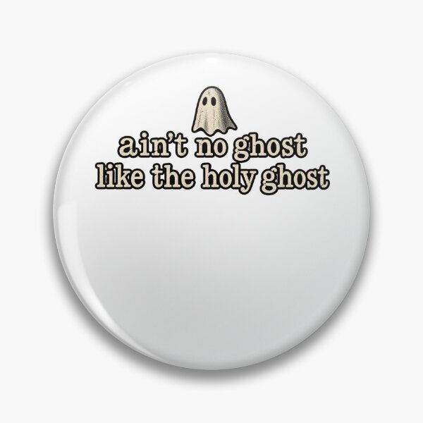 Item preview, Ain't No Ghost Like The Holy Ghost - Funny Christian Halloween designed and sold by luffyShop1.