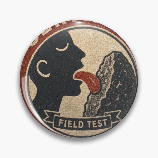Item preview, Certified Rock Licker Vintage Field Test Badge designed and sold by BoosterShop.
