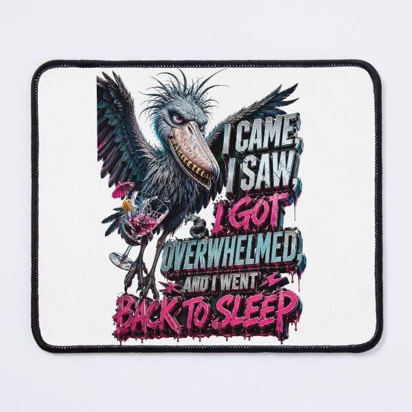 Item preview, I Came I Saw I Got Overwhelmed And I Went Back To Sleep designed and sold by Sovereign Supply Co..