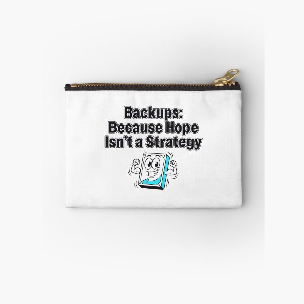 Item preview, Backups Because Hope Isn'T A Strategy designed and sold by BobaAndBearSvg.