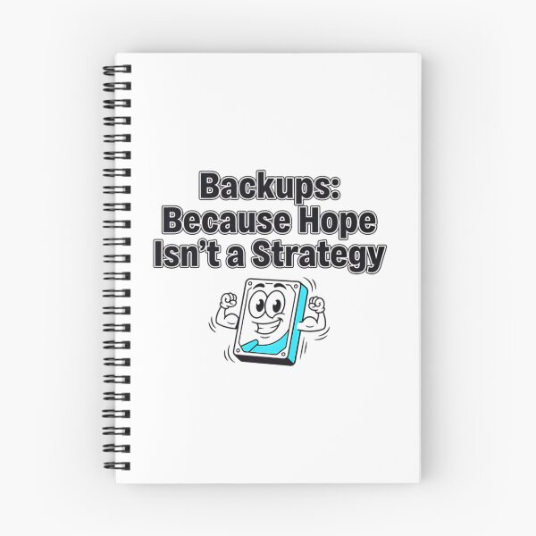 Item preview, Backups Because Hope Isn'T A Strategy designed and sold by BobaAndBearSvg.
