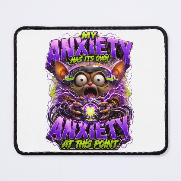 Item preview, My Anxiety Has Its Own Anxiety At This Point designed and sold by Sovereign Supply Co..