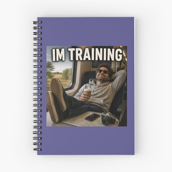 Item preview, I’m Training Funny Train Travel Joke designed and sold by CJLindy.