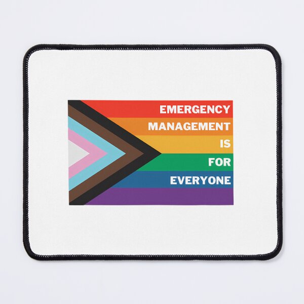 Item preview, Emergency Management Is For Everyone - Pride designed and sold by BobaAndBearSvg.