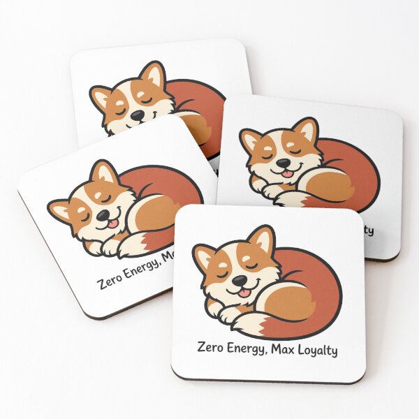 Item preview, Zero Energy, Max Loyalty — Sleepy Corgi designed and sold by DogTiredbyPeter.