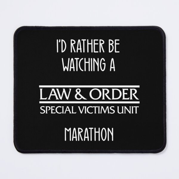 Item preview, I'D Rather Be Watching A Law  Order Svu Marathon designed and sold by breezeteesss.