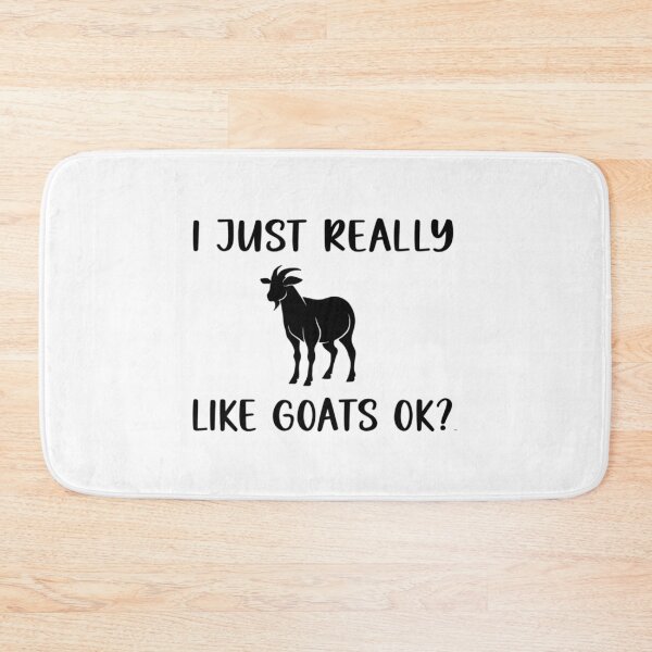 Item preview, Funny Goat I Just Really Like Goats Ok designed and sold by Sageandzz.