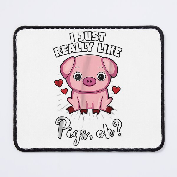 Item preview, I Just Really Like Pigs Ok Funny Cute Gift designed and sold by Sageandzz.