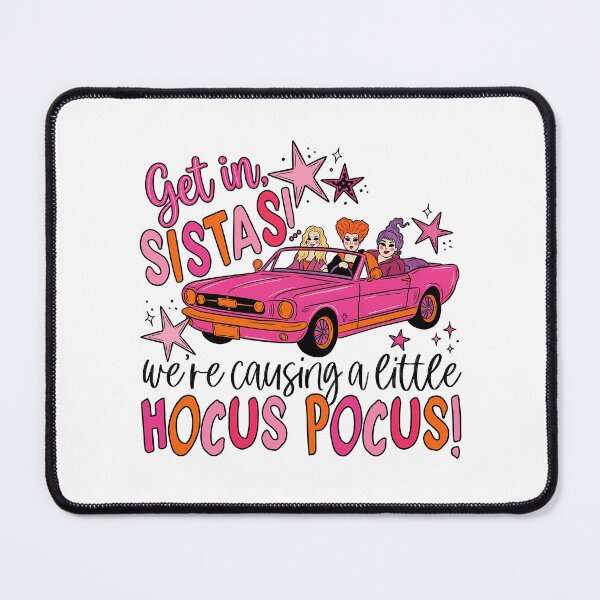 Item preview, Get In Sistas Hocus Pocus Witches Halloween designed and sold by KroghDs.