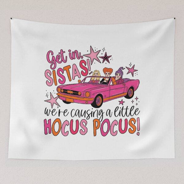 Item preview, Get In Sistas Hocus Pocus Witches Halloween designed and sold by KroghDs.