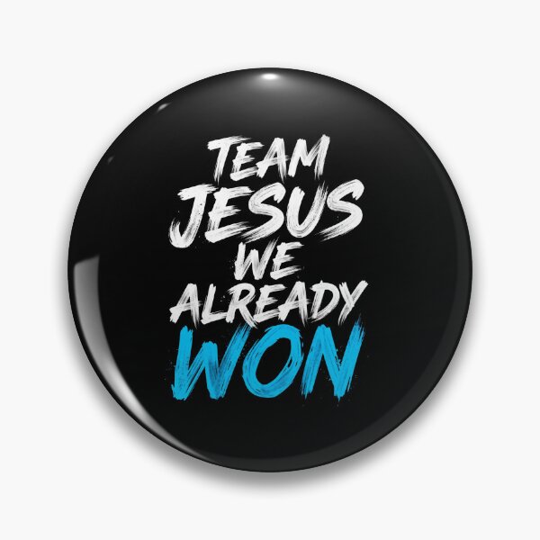 Item preview, Team Jesus We Already Won  designed and sold by Parallel Label .