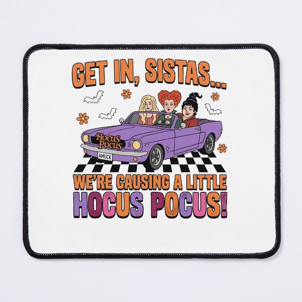 Item preview, Get In Sistas Hocus Pocus Witches Halloween designed and sold by KroghDs.