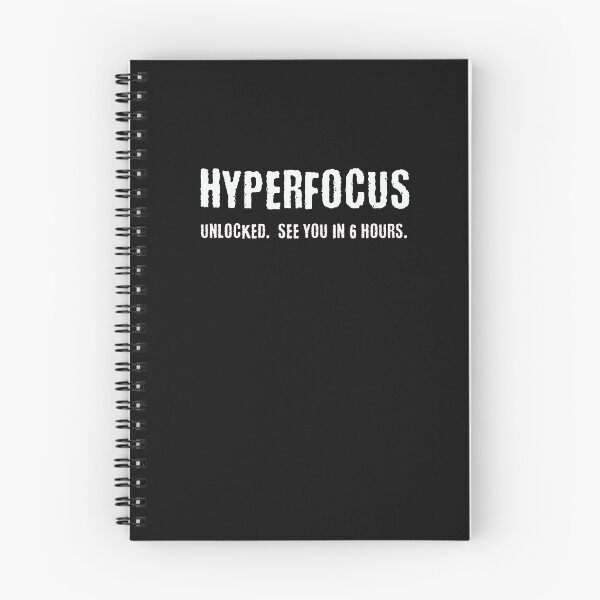 Item preview, Hyperfocus Unlocked See You In 6 Hours ADHD AuDHD designed and sold by Notty DOT.
