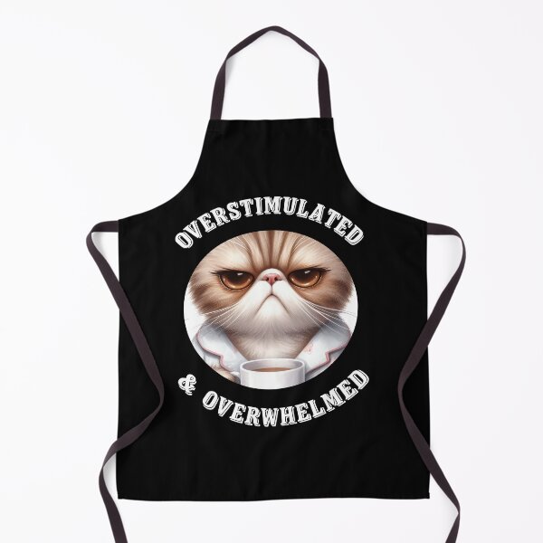 Item preview, Overstimulated And Overwhelmed Funny Cat Lover Gift designed and sold by Say It With Ink.