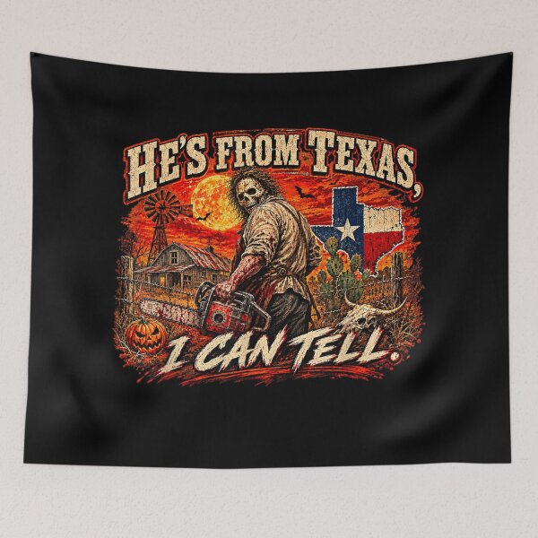 Item preview, Hes from Texas I Can Tell Halloween Horror Humor designed and sold by Altenpendinton.