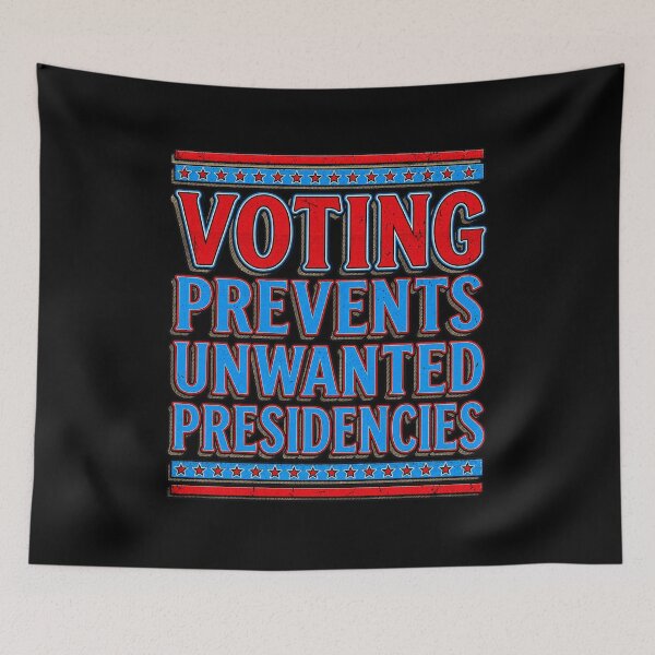 Item preview, Voting Prevents Unwanted Presidencies Funny Political Election designed and sold by Morbiusshop.