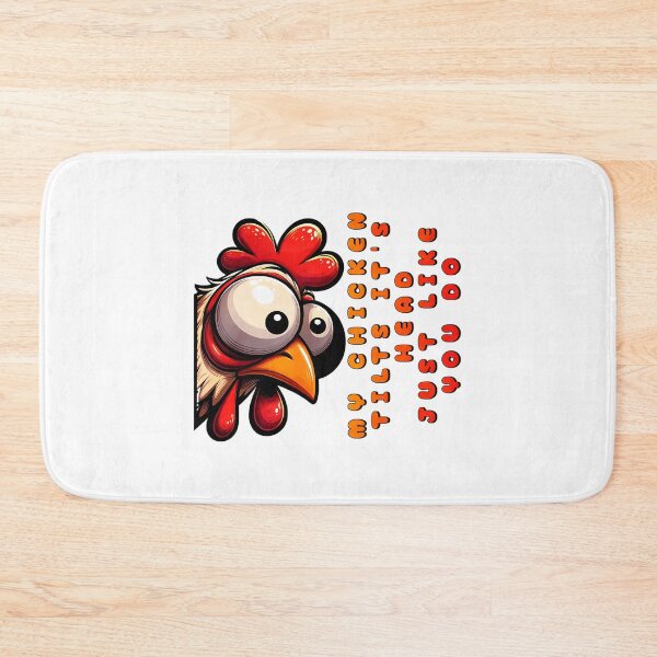 Item preview, My Chicken Tilts It'S Head Just Like You Do Funny Chicken designed and sold by Sageandzz.