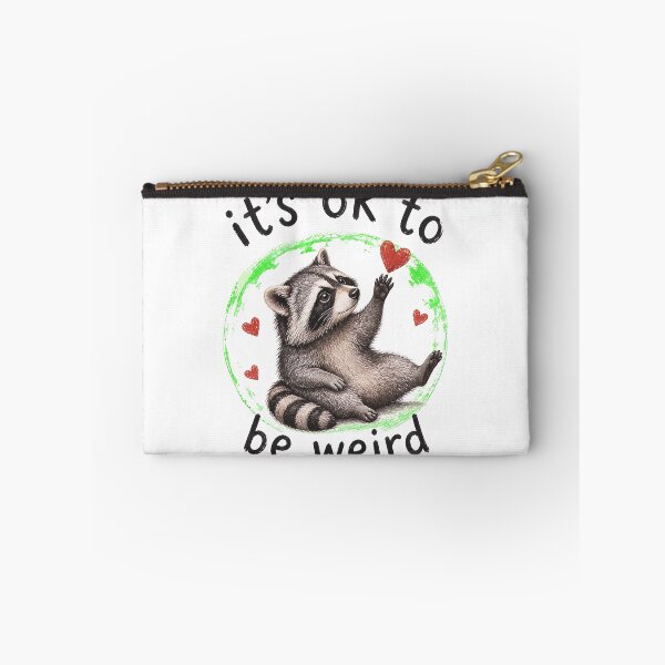 Item preview, Cute Raccoon It's Ok To Be Weird  designed and sold by felixpalette.