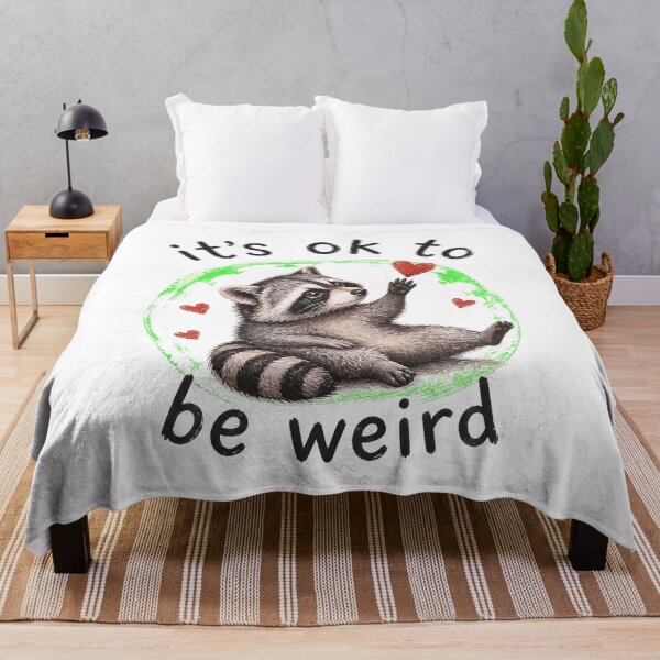 Item preview, Cute Raccoon It's Ok To Be Weird designed and sold by felixpalette.